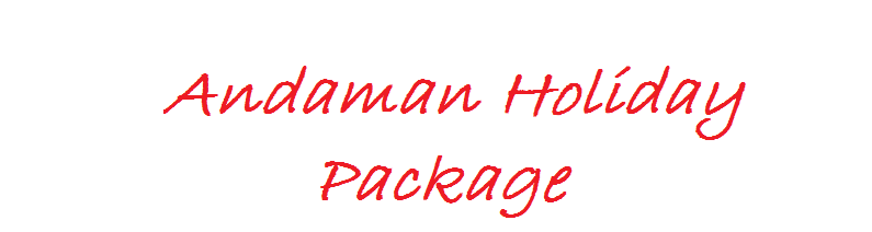 Andaman Holiday Package